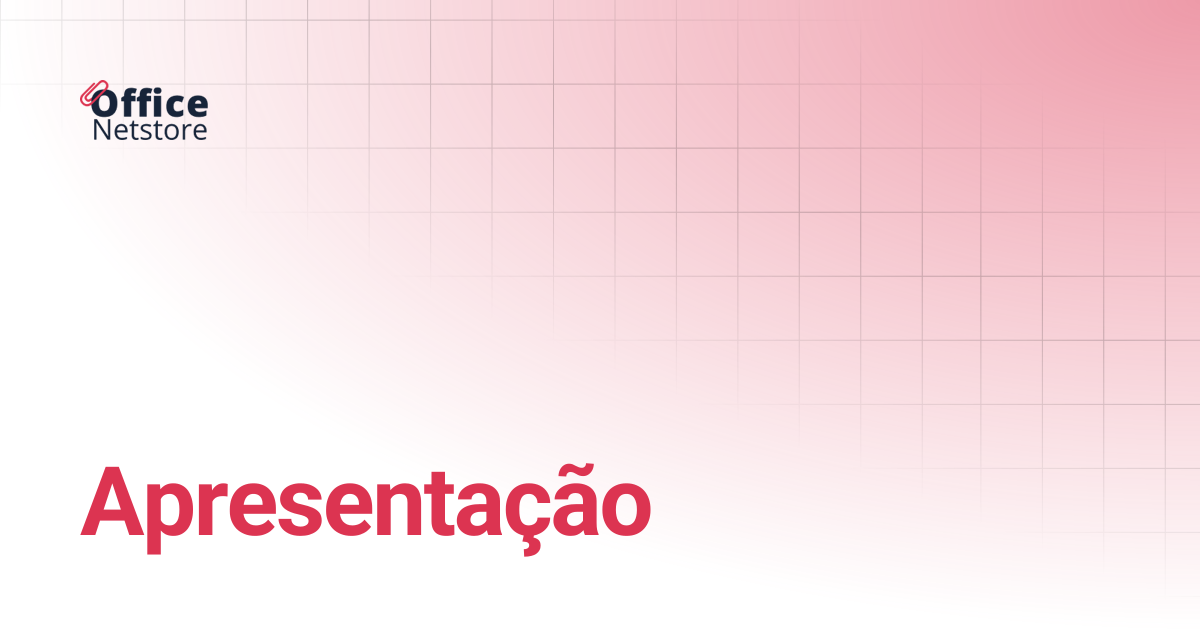 Apresentação | Netstore Office